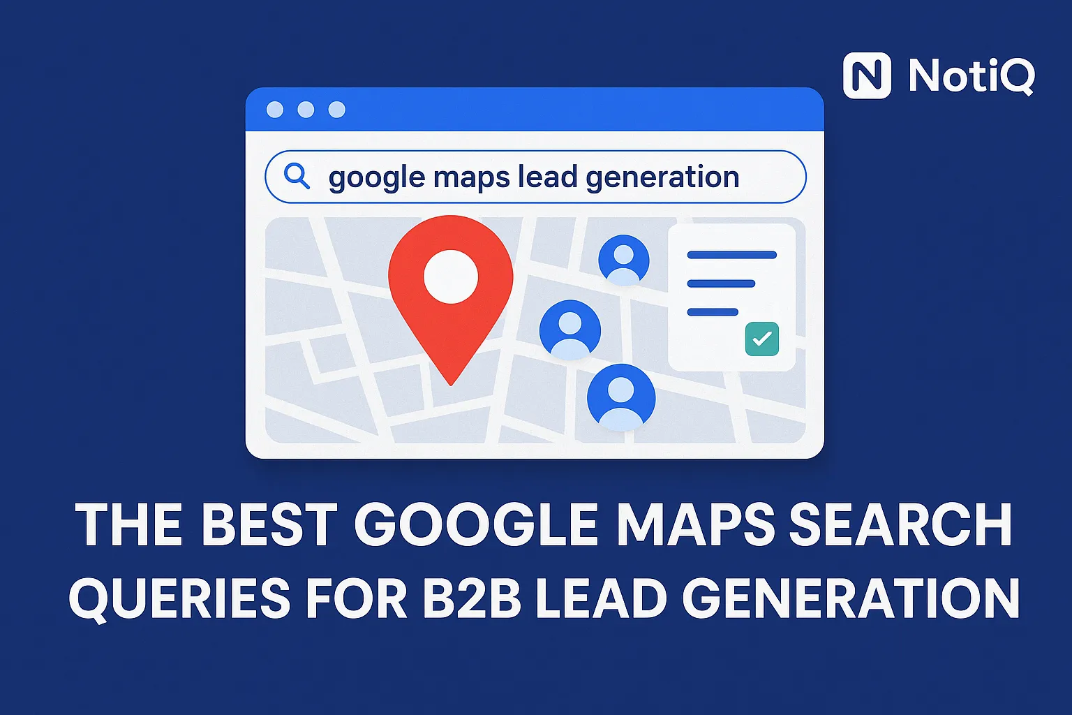 A laptop displaying Google Maps with highlighted business locations and search queries for B2B lead generation.