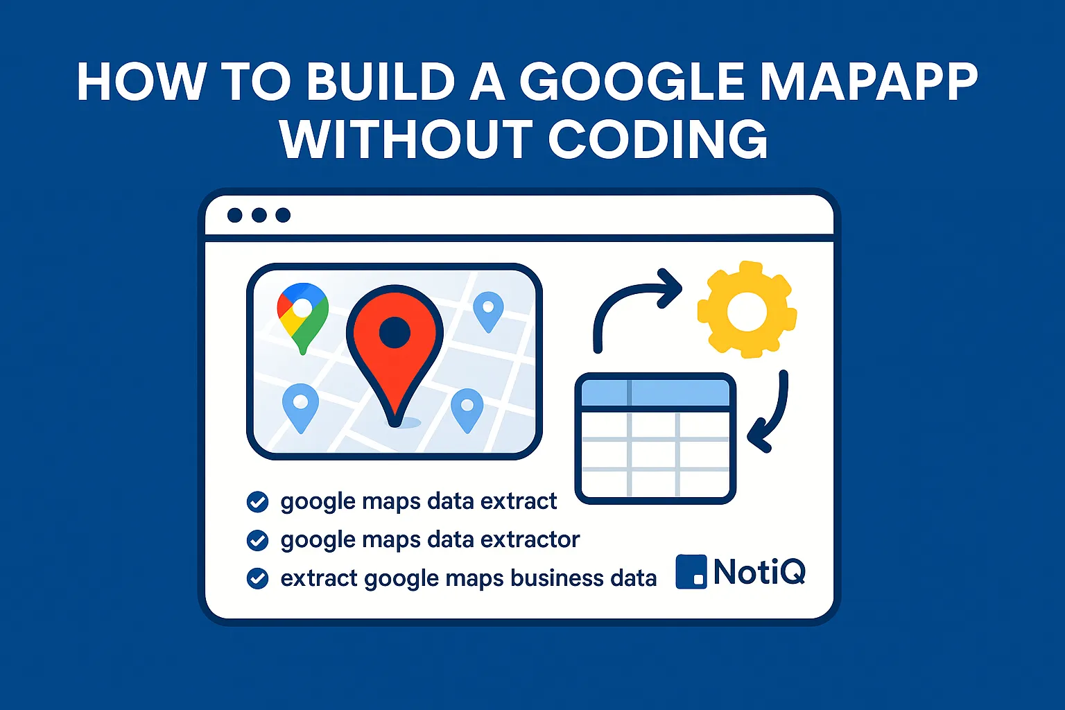 A visual guide depicting a user-friendly interface for creating a no-code Google Maps scraper and data extraction process.