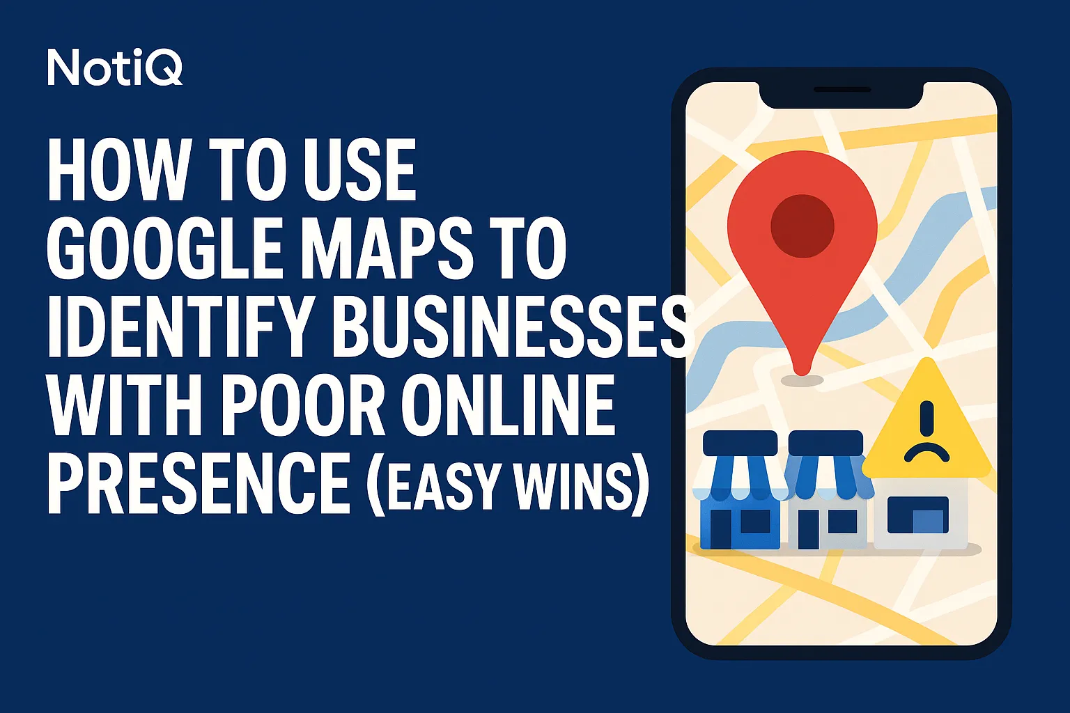 A screenshot of Google Maps highlighting poorly-rated businesses and notes on visibility gaps for outreach opportunities.