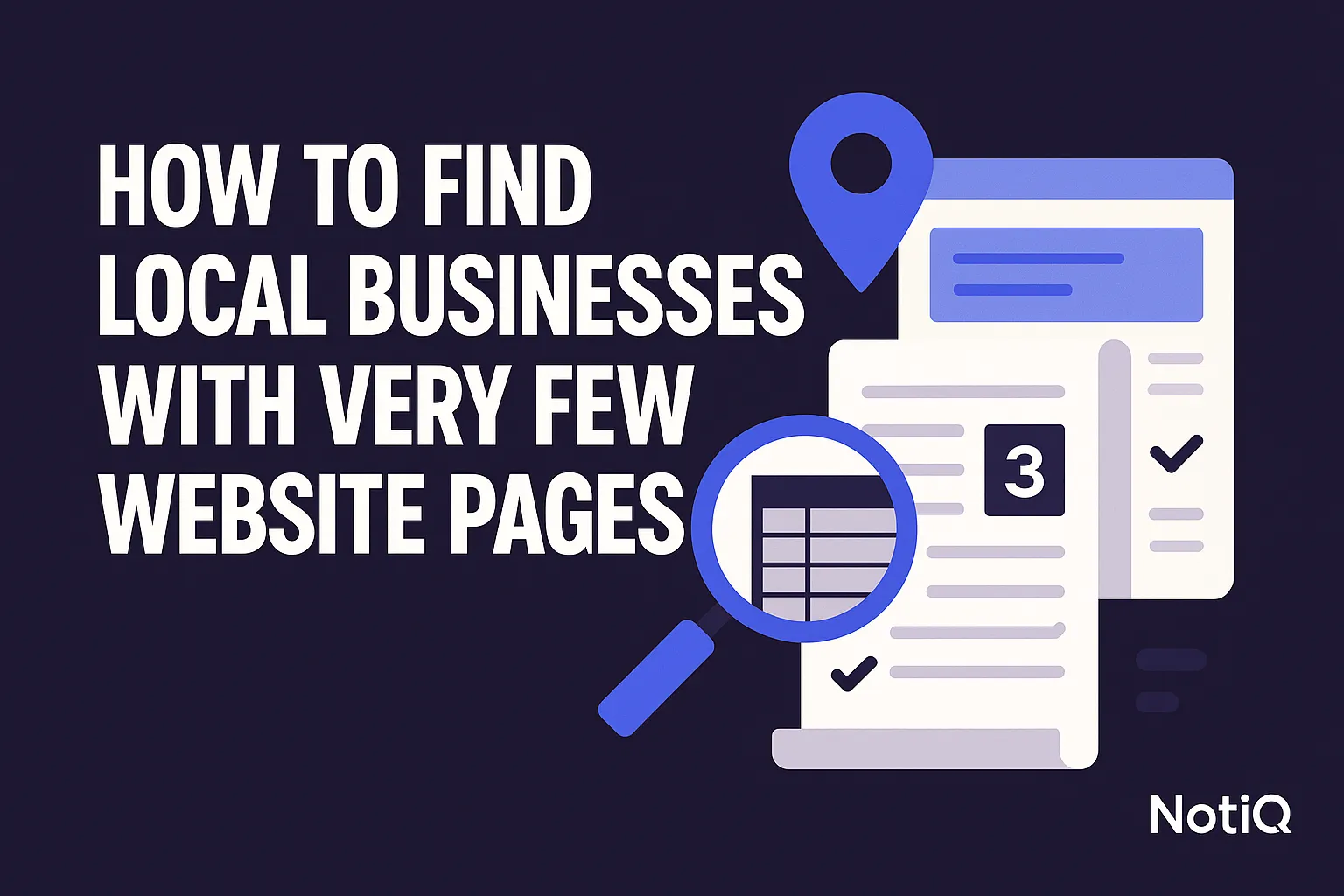 An infographic illustrating an audit framework for identifying local businesses with limited web pages.